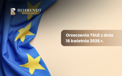 Orzeczenia TSUE z dnia 16.04.2026 r. w sprawach kredytów frankowych – przedawnienie roszczeń banków